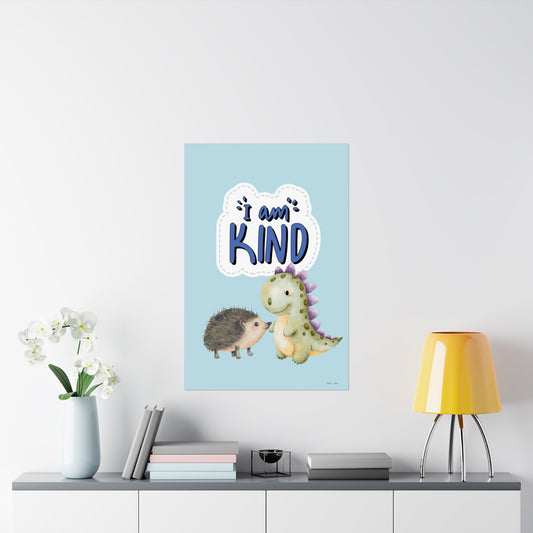 Kids Motivational Poster, I am kind - PRINTED