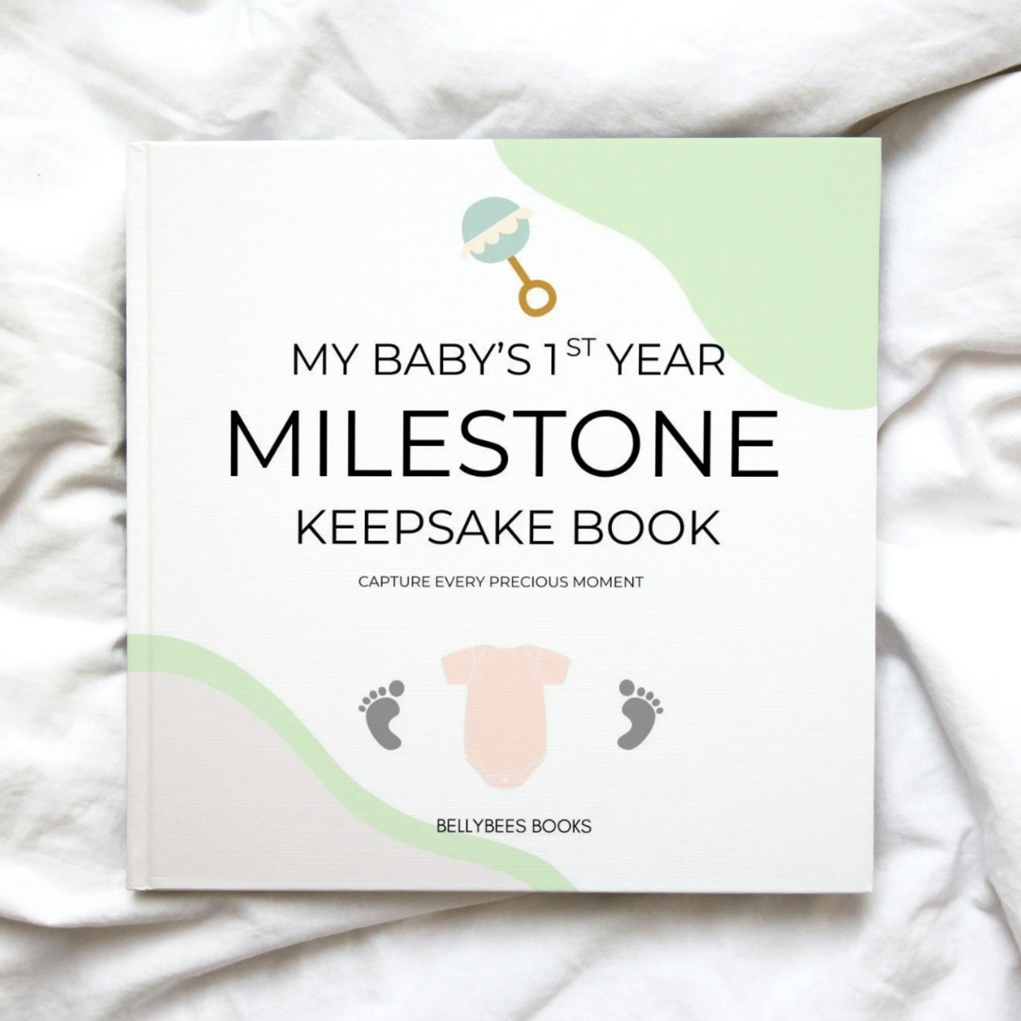 My Baby's 1st Year Milestone Keepsake Book!