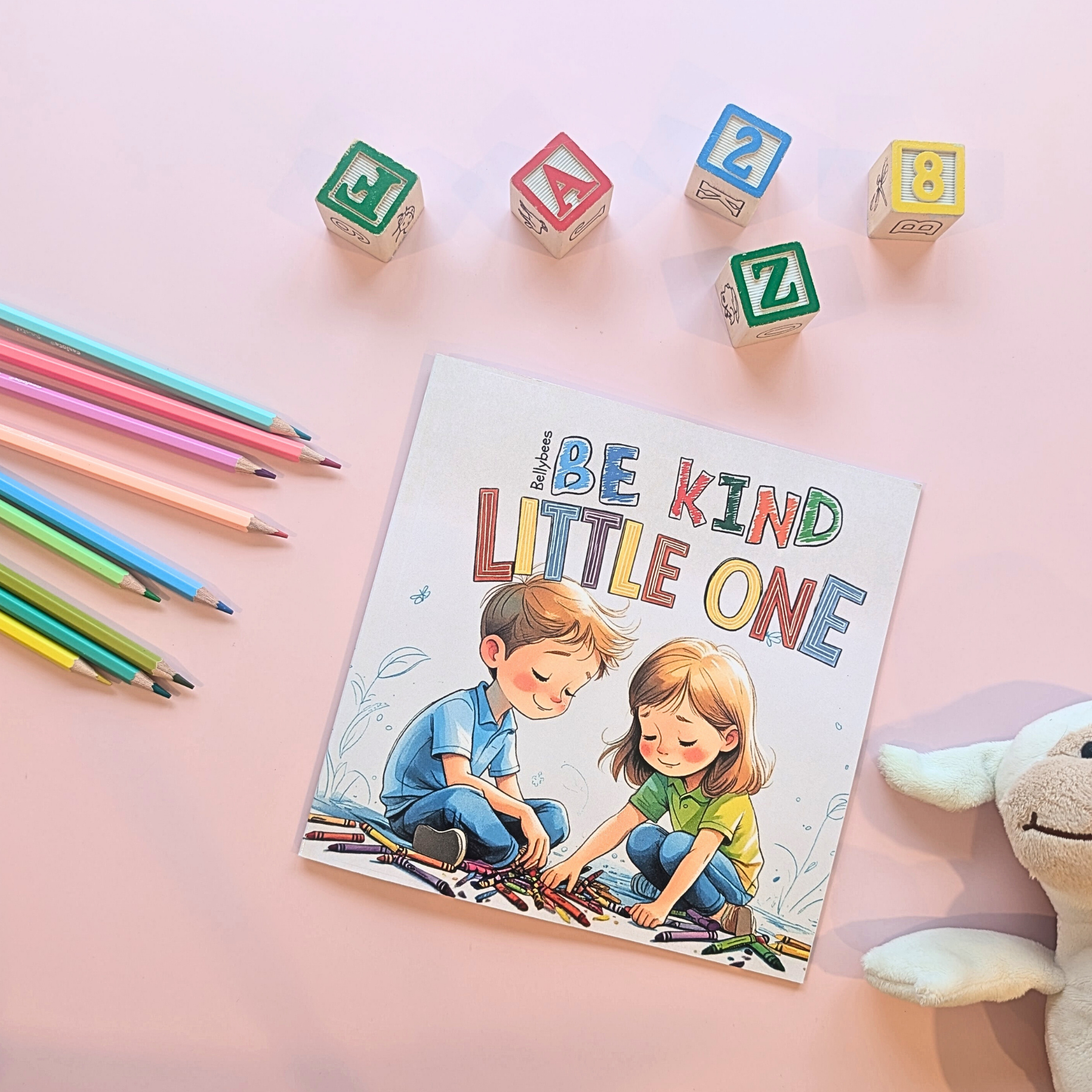 Be Kind, My Little One